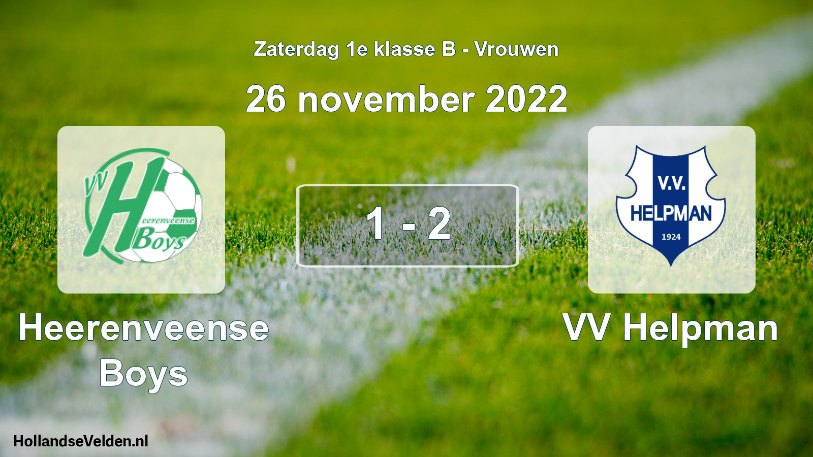 Total number of matches played: Heerenveense Boys - VV Helpman 1 - 2 (26 November 2022)