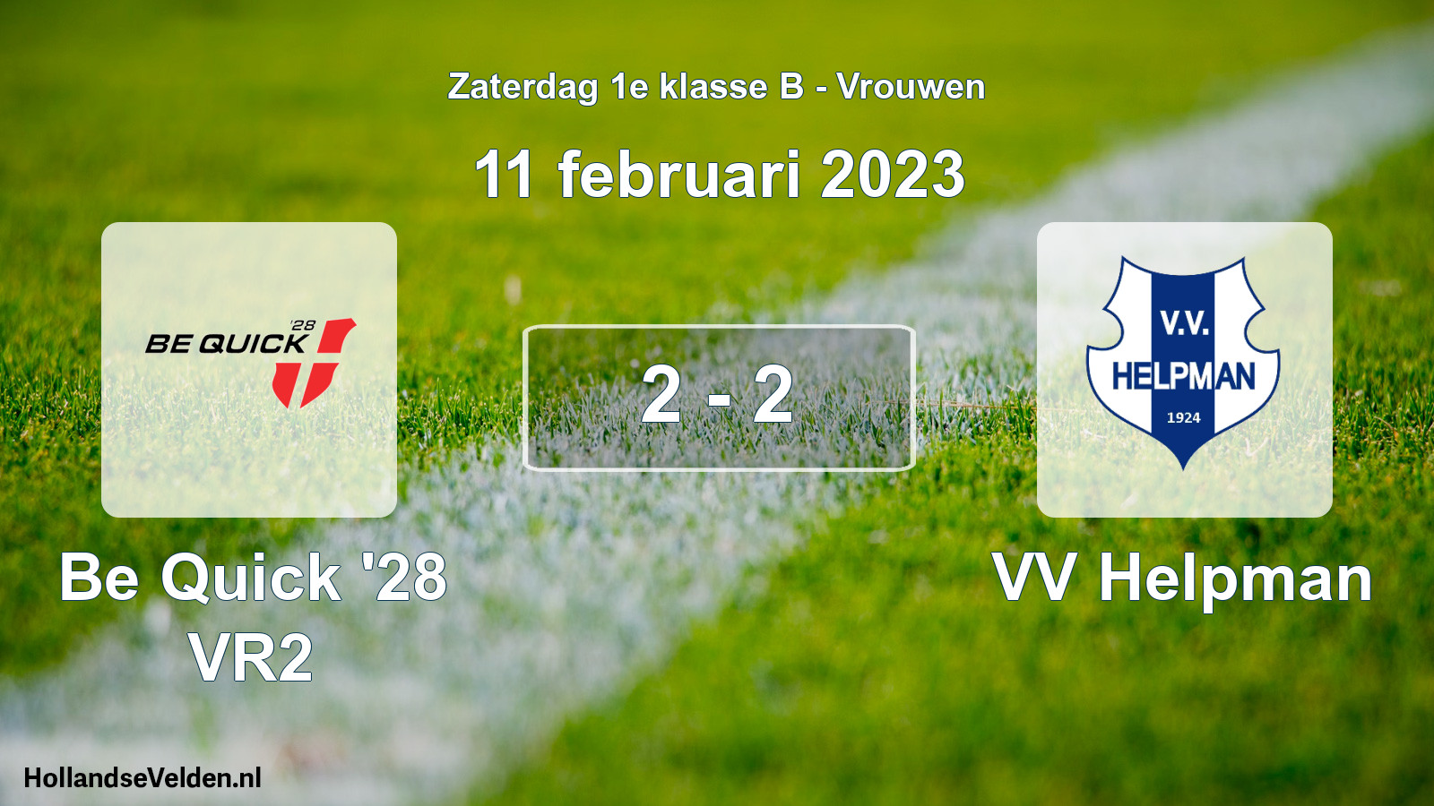 Total number of matches played: Be Quick '28 VR2 - VV Helpman 2 - 2 (11 February 2023)