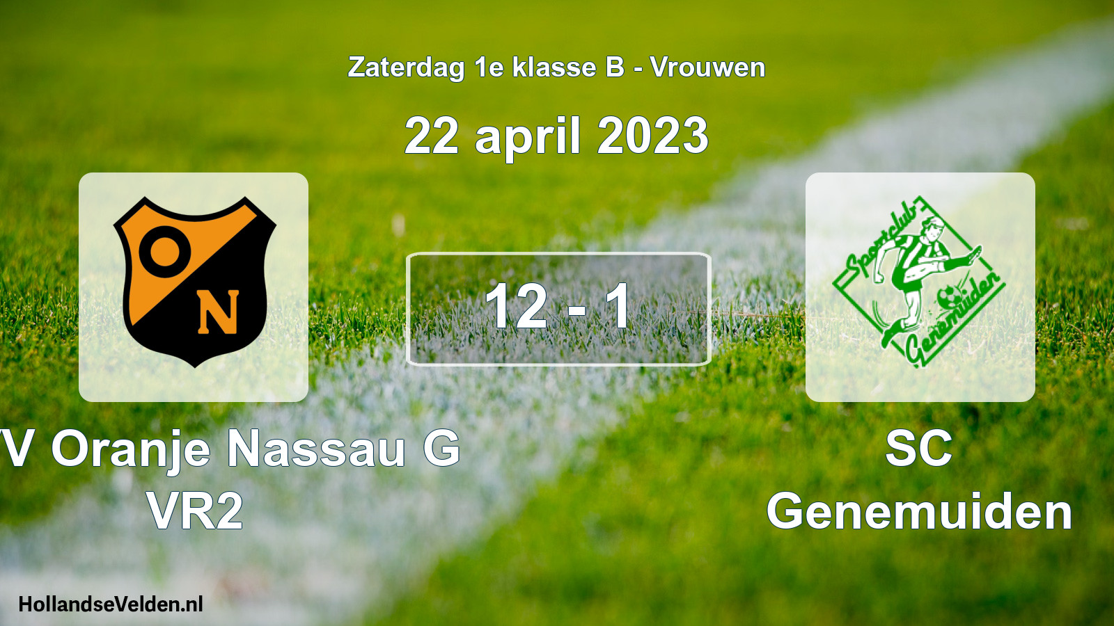 Total number of matches played: CVV Oranje Nassau G VR2 - SC Genemuiden 12 - 1 (22 April 2023)