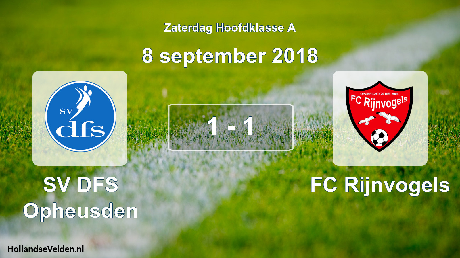 Total number of matches played: SV DFS Opheusden - FC Rijnvogels 1 - 1 (8 September 2018)