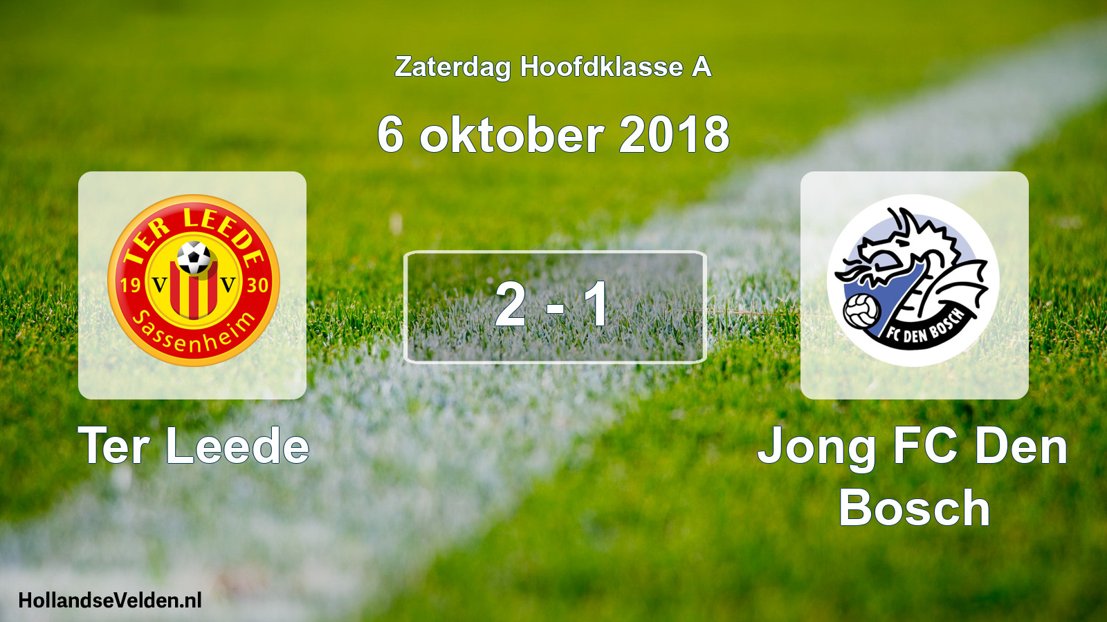 Total number of matches played: Ter Leede - Jong FC Den Bosch 2 - 1 (6 October 2018)