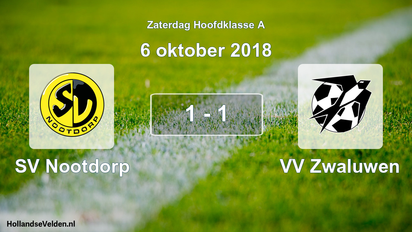 Total number of matches played: SV Nootdorp - VV Zwaluwen 1 - 1 (6 October 2018)