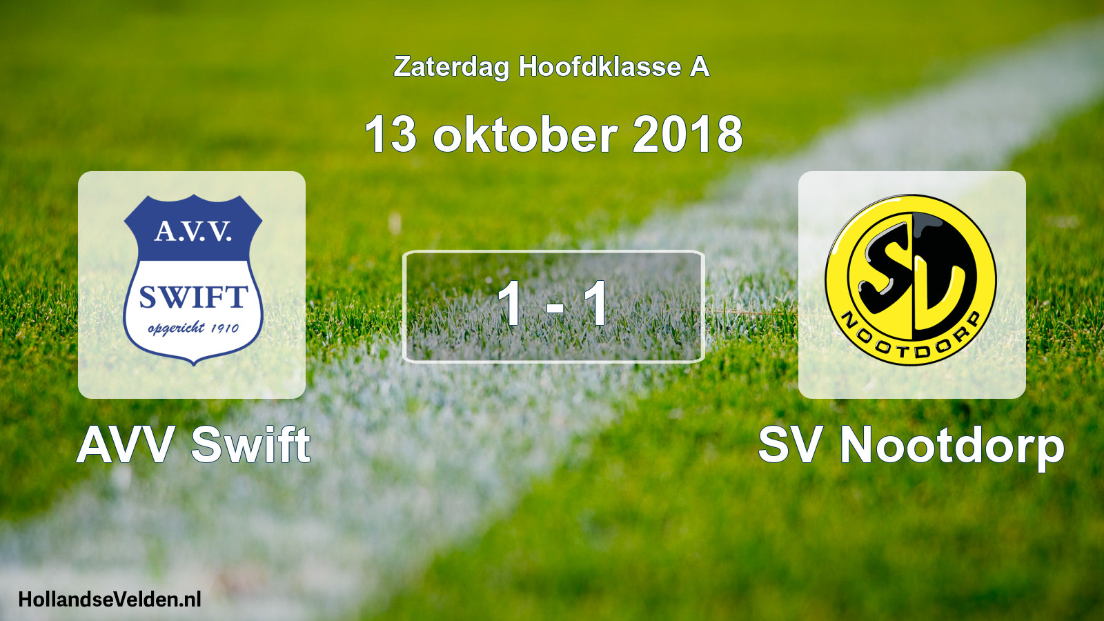 Total number of matches played: AVV Swift - SV Nootdorp 1 - 1 (13 October 2018)