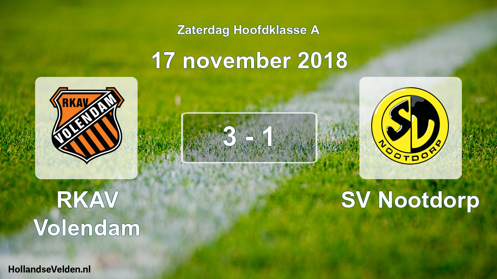 Total number of matches played: RKAV Volendam - SV Nootdorp 3 - 1 (17 November 2018)