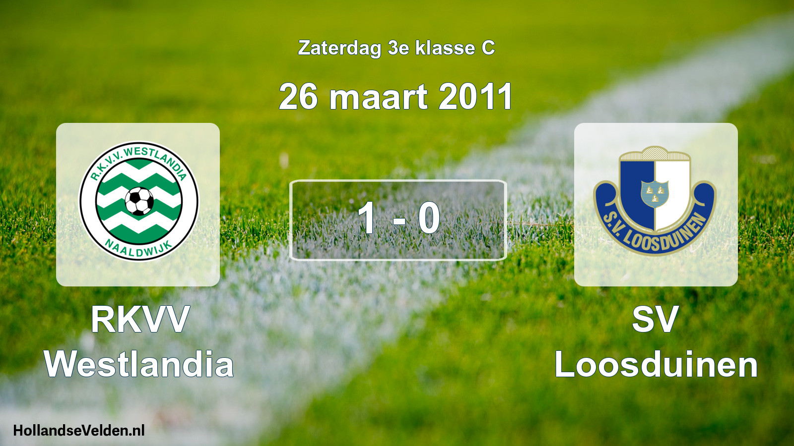 Total number of matches played: RKVV Westlandia - SV Loosduinen 1 - 0 (26 March 2011)