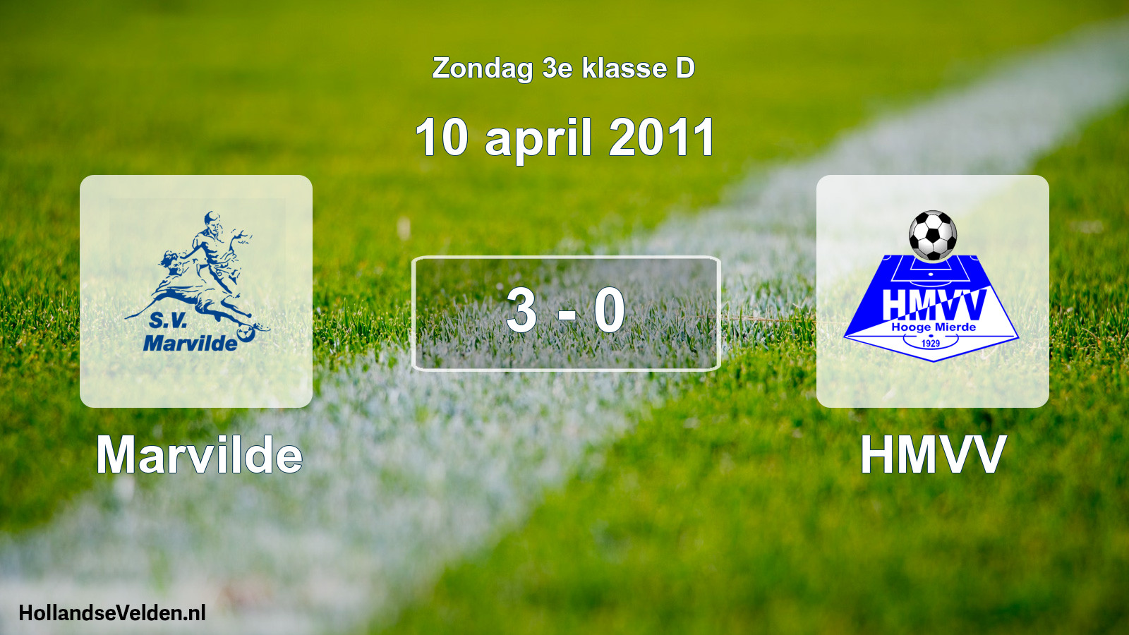 Total number of matches played: Marvilde - HMVV 3 - 0 (10 April 2011)