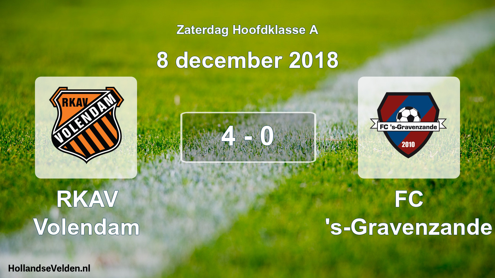 Total number of matches played: RKAV Volendam - FC 's-Gravenzande 4 - 0 (8 December 2018)