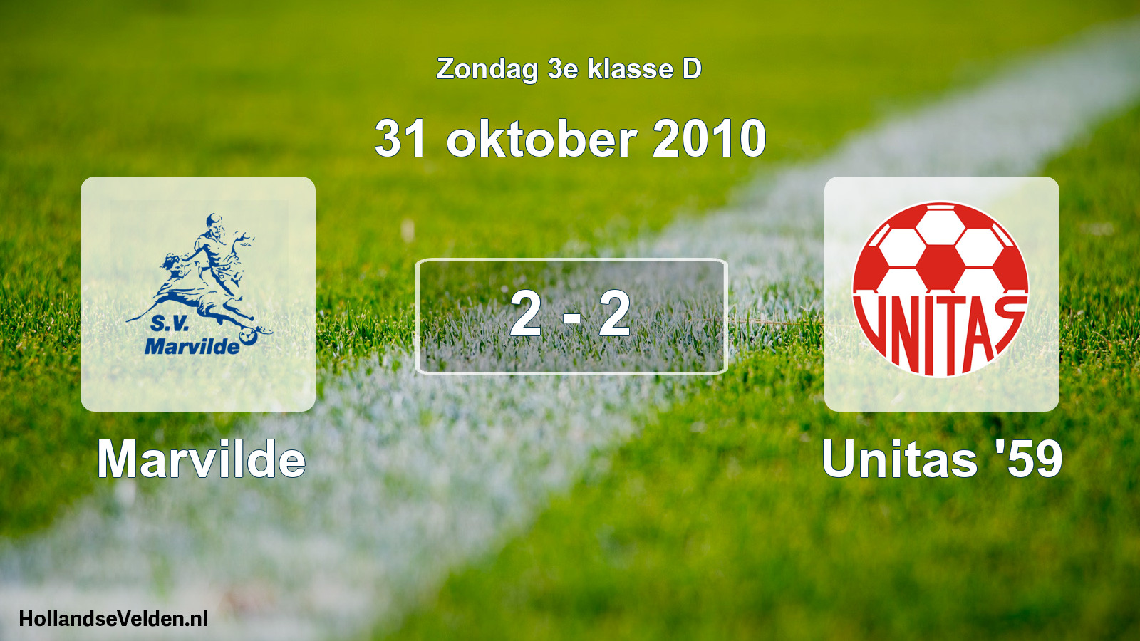 Total number of matches played: Marvilde - Unitas '59 2 - 2 (31 October 2010)