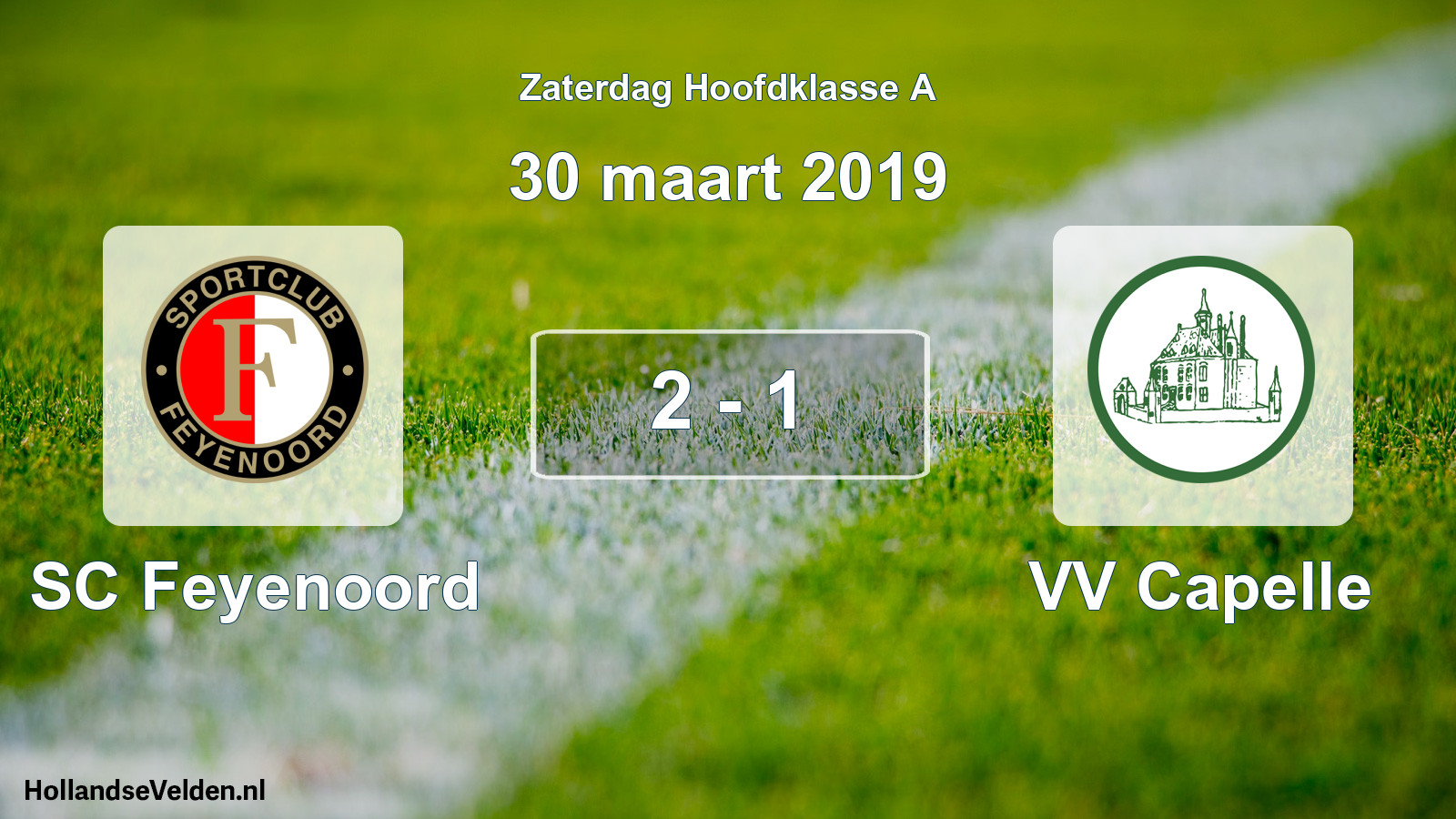Total number of matches played: SC Feyenoord - VV Capelle 2 - 1 (30 March 2019)