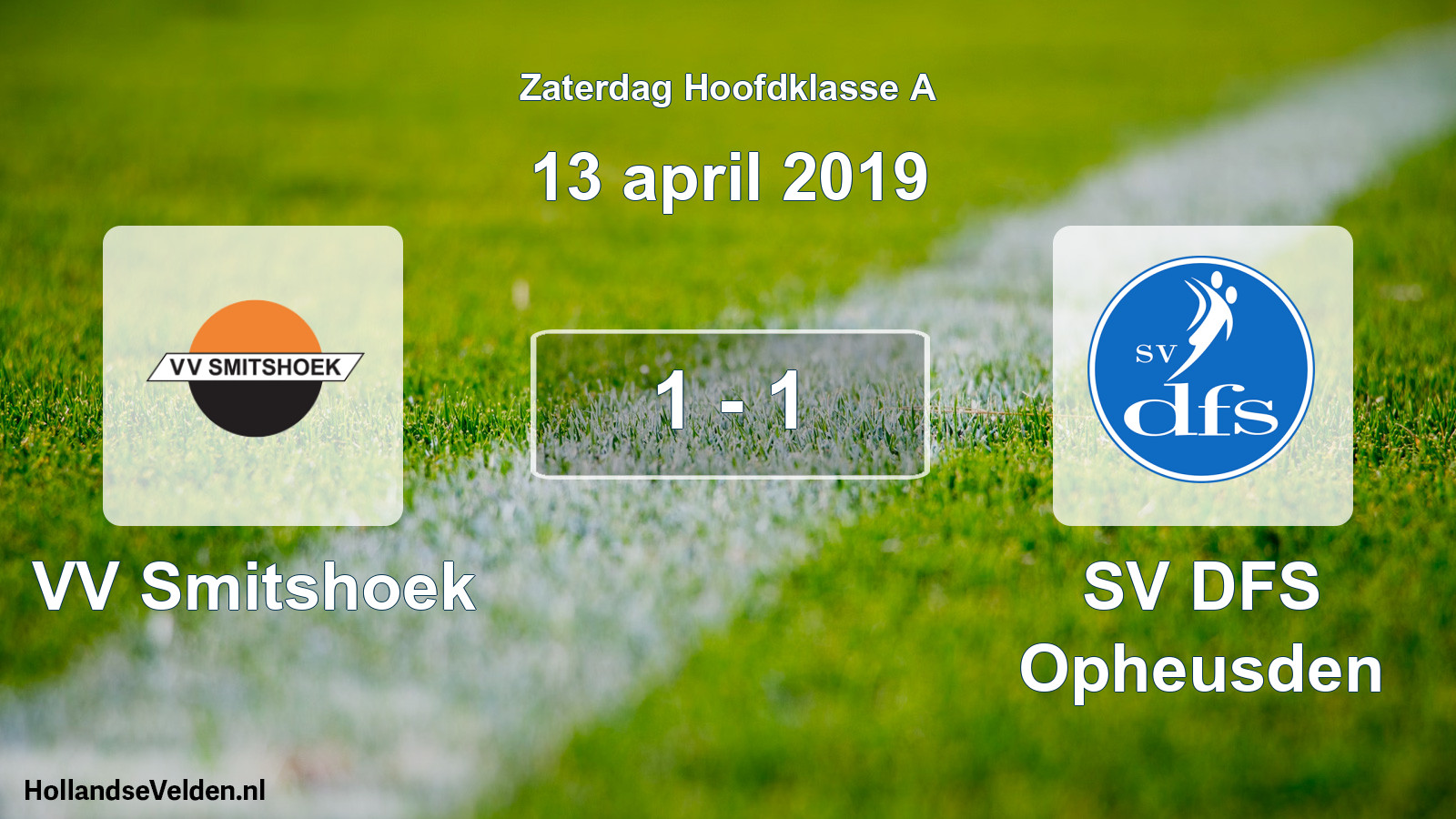 Total number of matches played: VV Smitshoek - SV DFS Opheusden 1 - 1 (13 April 2019)