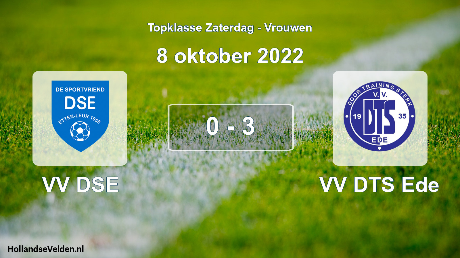 Total number of matches played: VV DSE - VV DTS Ede 0 - 3 (8 October 2022)