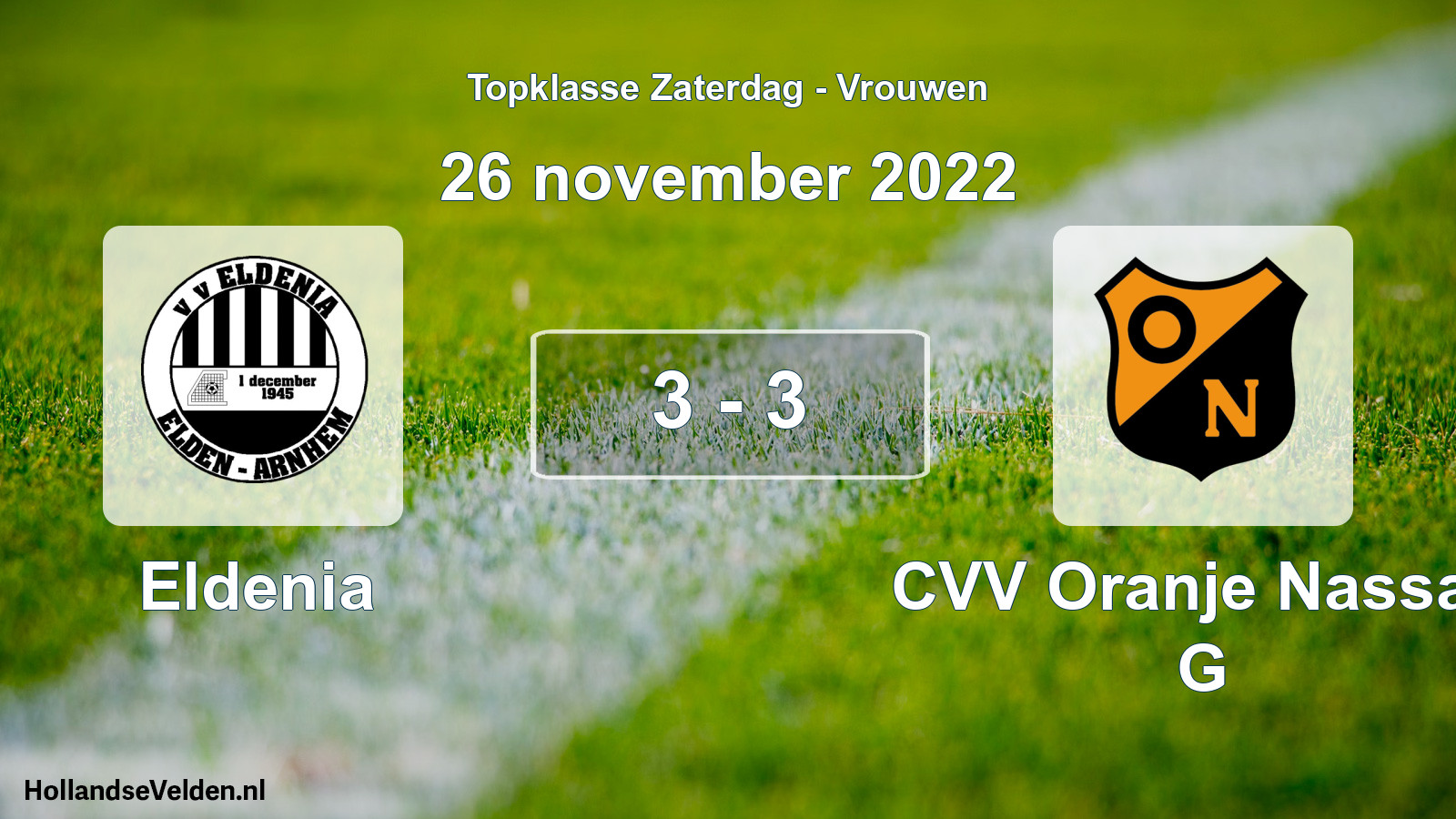 Total number of matches played: Eldenia - CVV Oranje Nassau G 3 - 3 (26 November 2022)