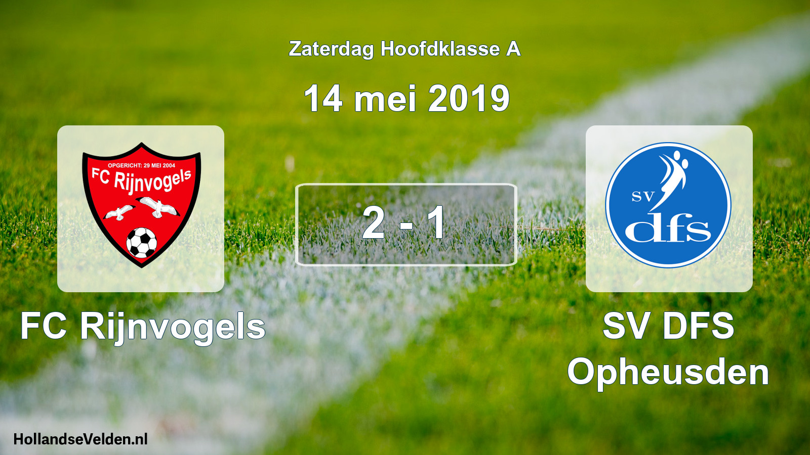 Total number of matches played: FC Rijnvogels - SV DFS Opheusden 2 - 1 (14 May 2019)