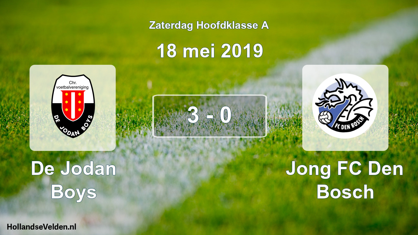 Total number of matches played: De Jodan Boys - Jong FC Den Bosch 3 - 0 (18 May 2019)