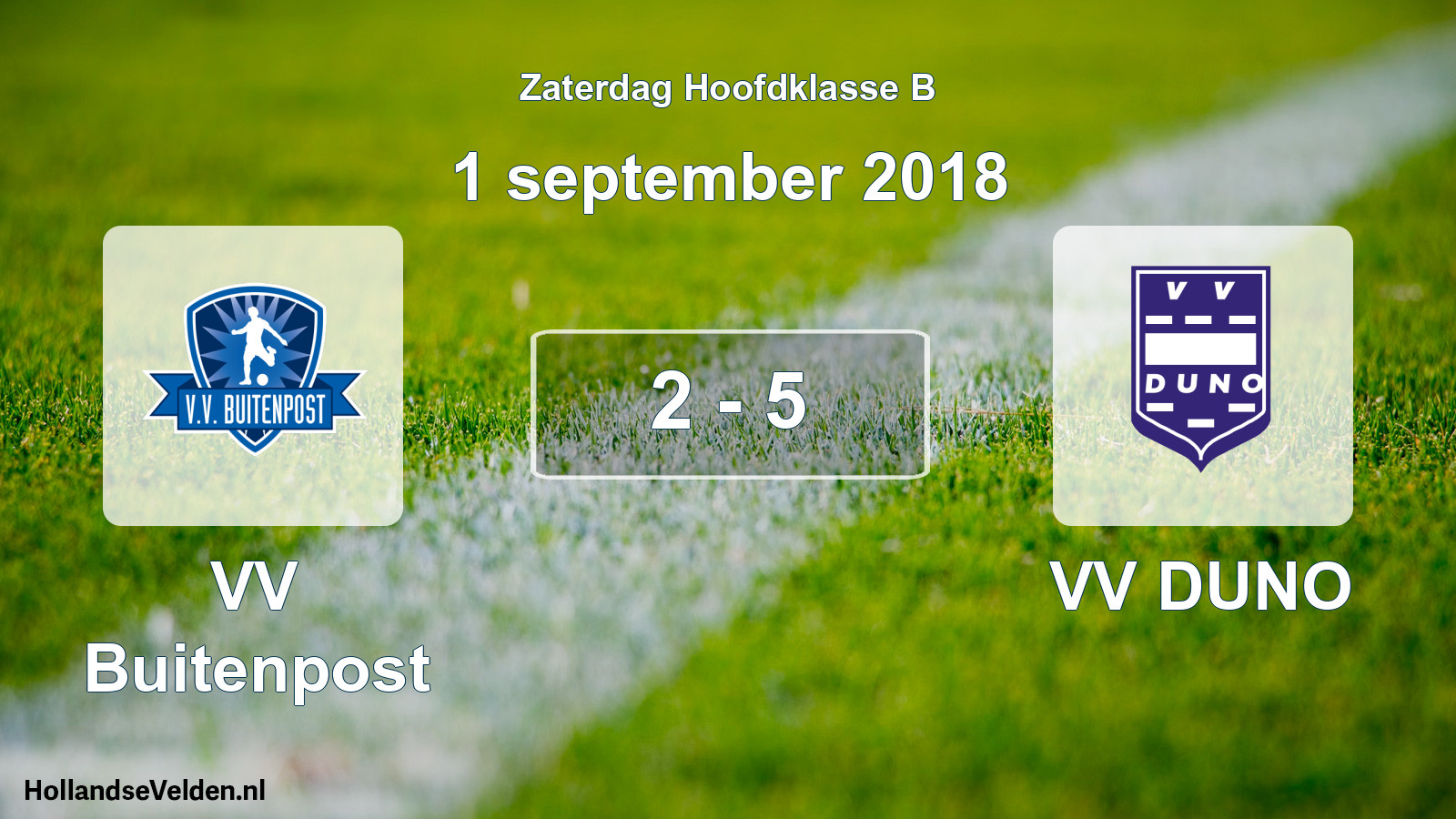 Total number of matches played: VV Buitenpost - VV DUNO 2 - 5 (1 September 2018)