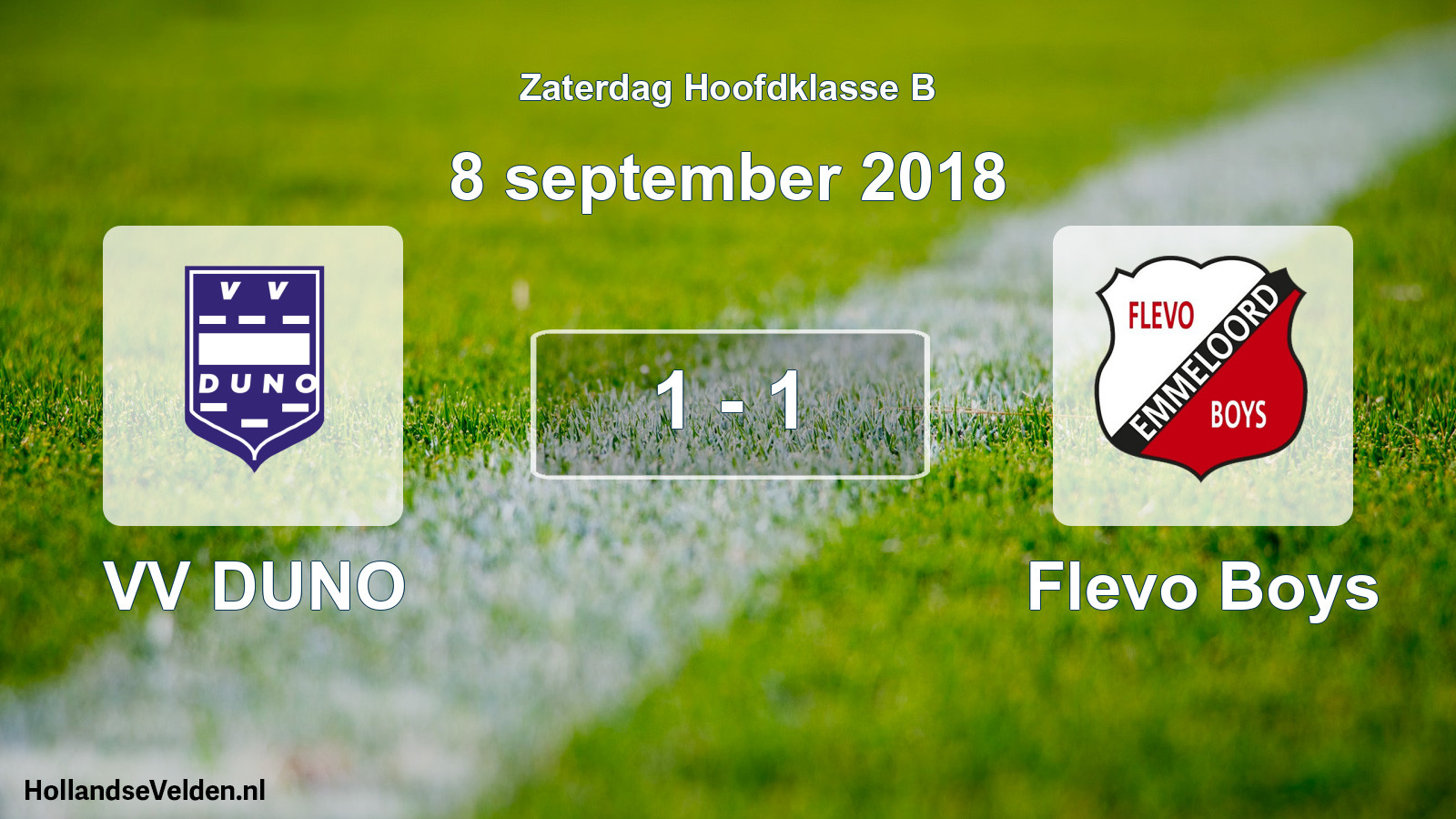 Total number of matches played: VV DUNO - Flevo Boys 1 - 1 (8 September 2018)