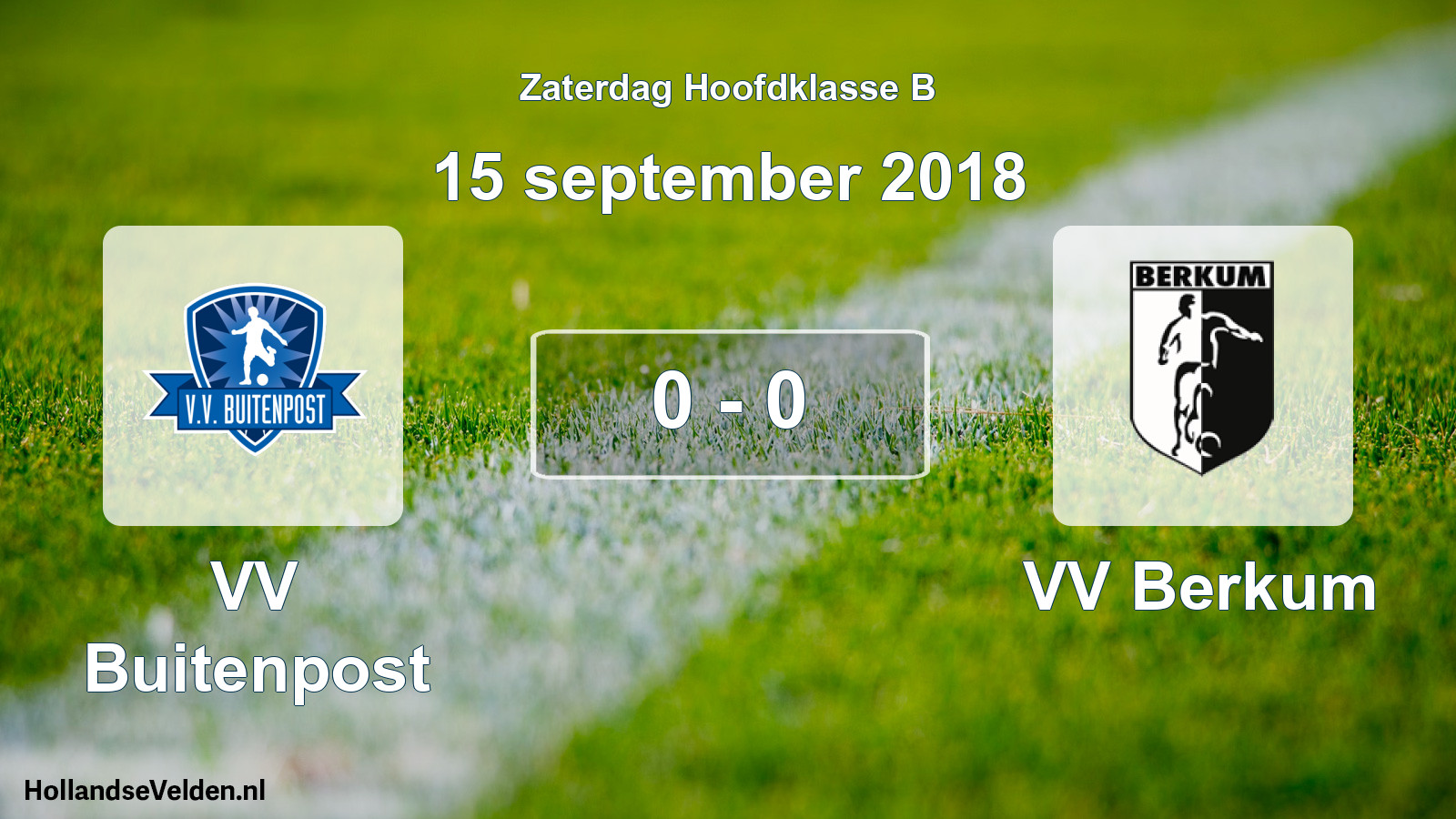 Total number of matches played: VV Buitenpost - VV Berkum 0 - 0 (15 September 2018)