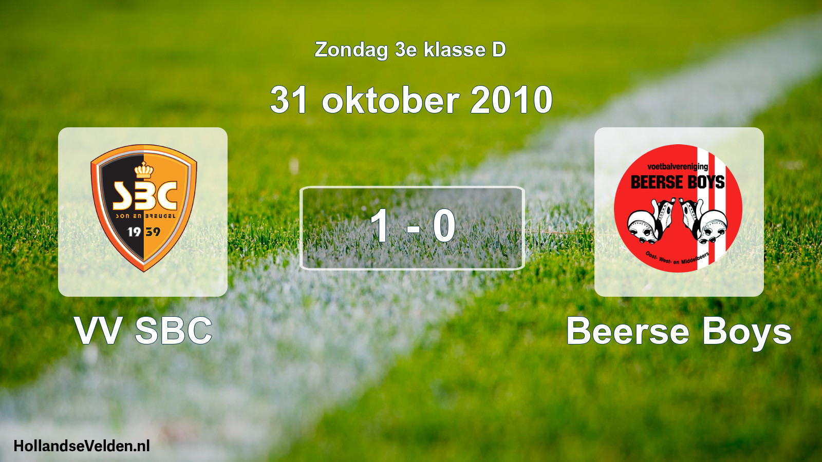 Total number of matches played: VV SBC - Beerse Boys 1 - 0 (31 October 2010)