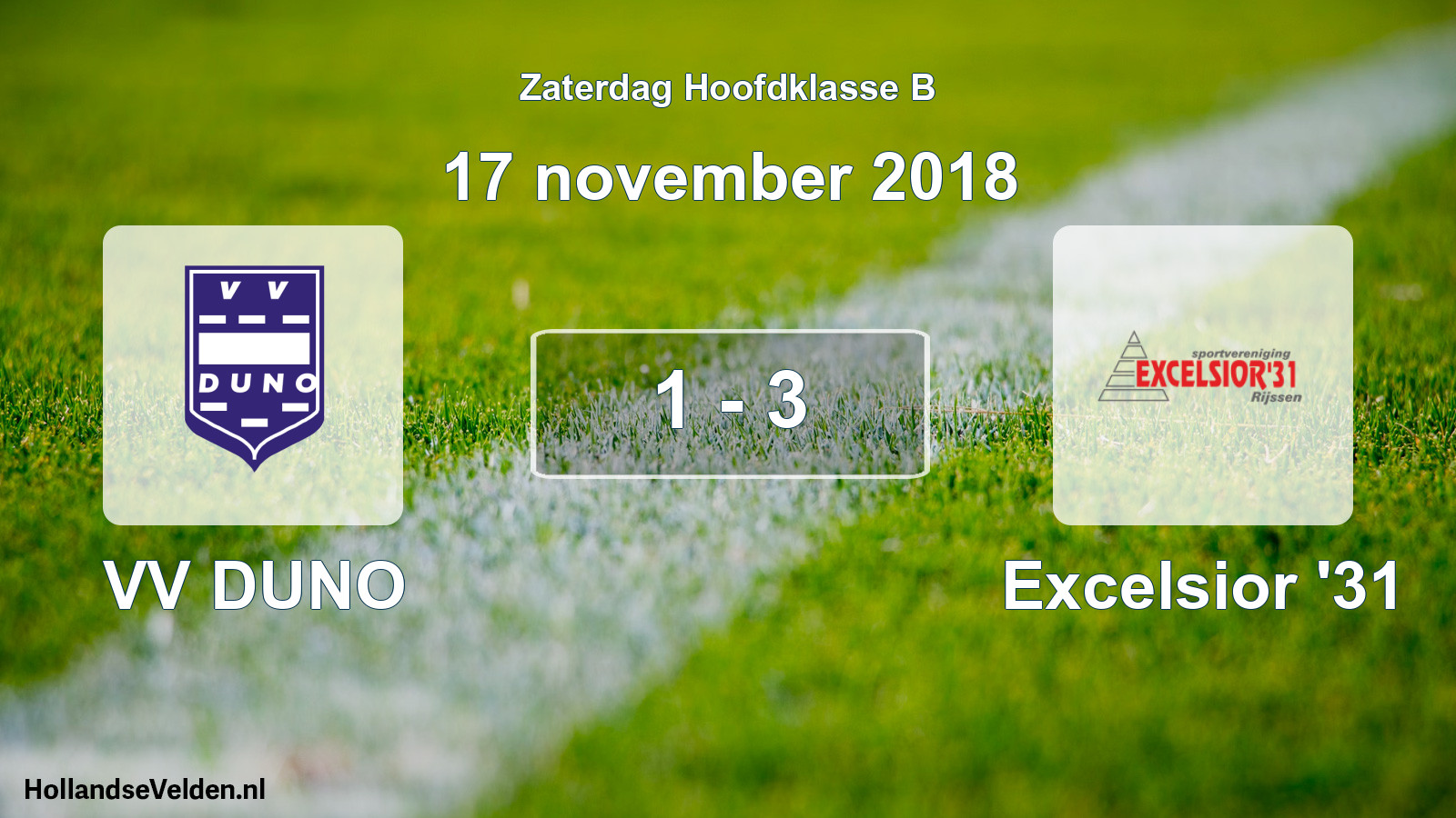 Total number of matches played: VV DUNO - Excelsior '31 1 - 3 (17 November 2018)