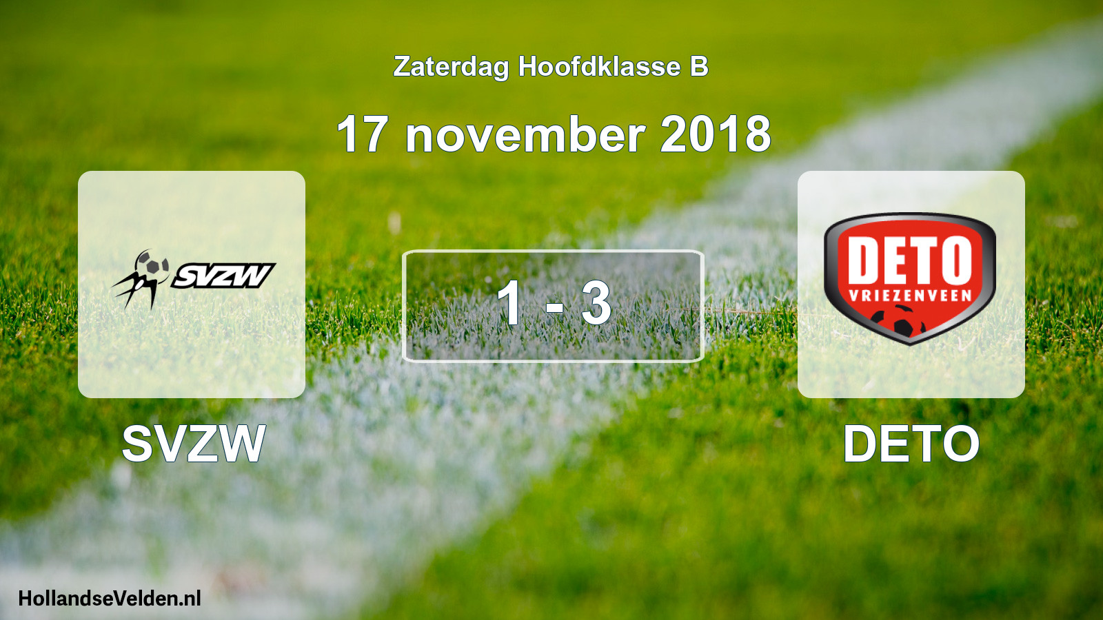 Total number of matches played: SVZW - DETO 1 - 3 (17 November 2018)