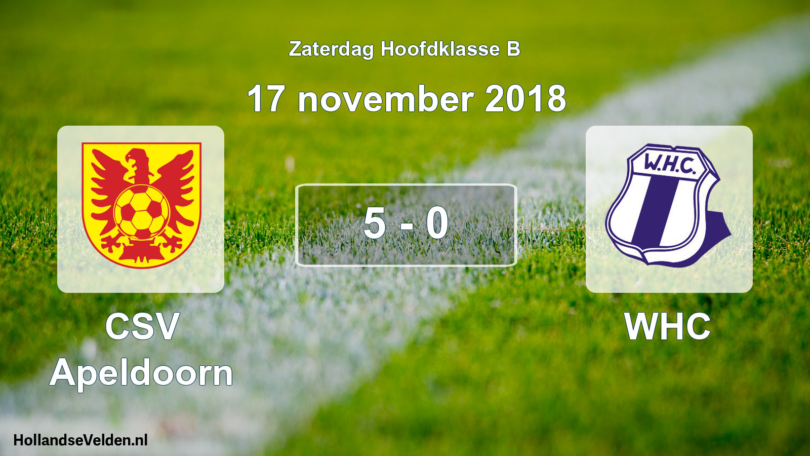 Total number of matches played: CSV Apeldoorn - WHC 5 - 0 (17 November 2018)
