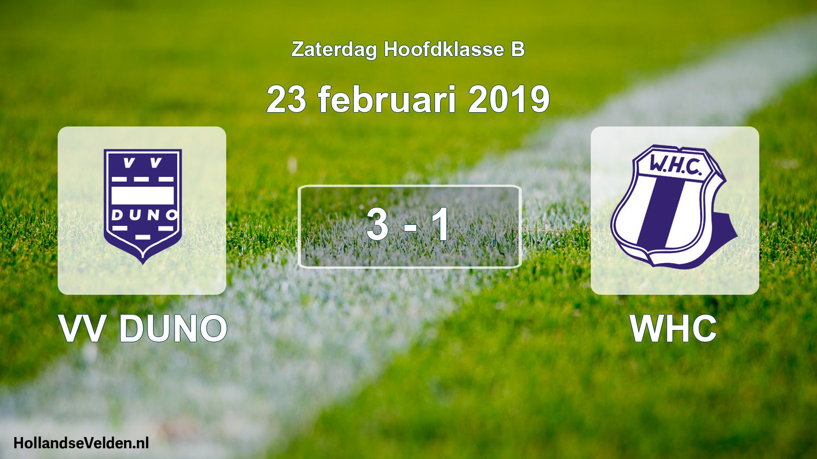 Total number of matches played: VV DUNO - WHC 3 - 1 (23 February 2019)