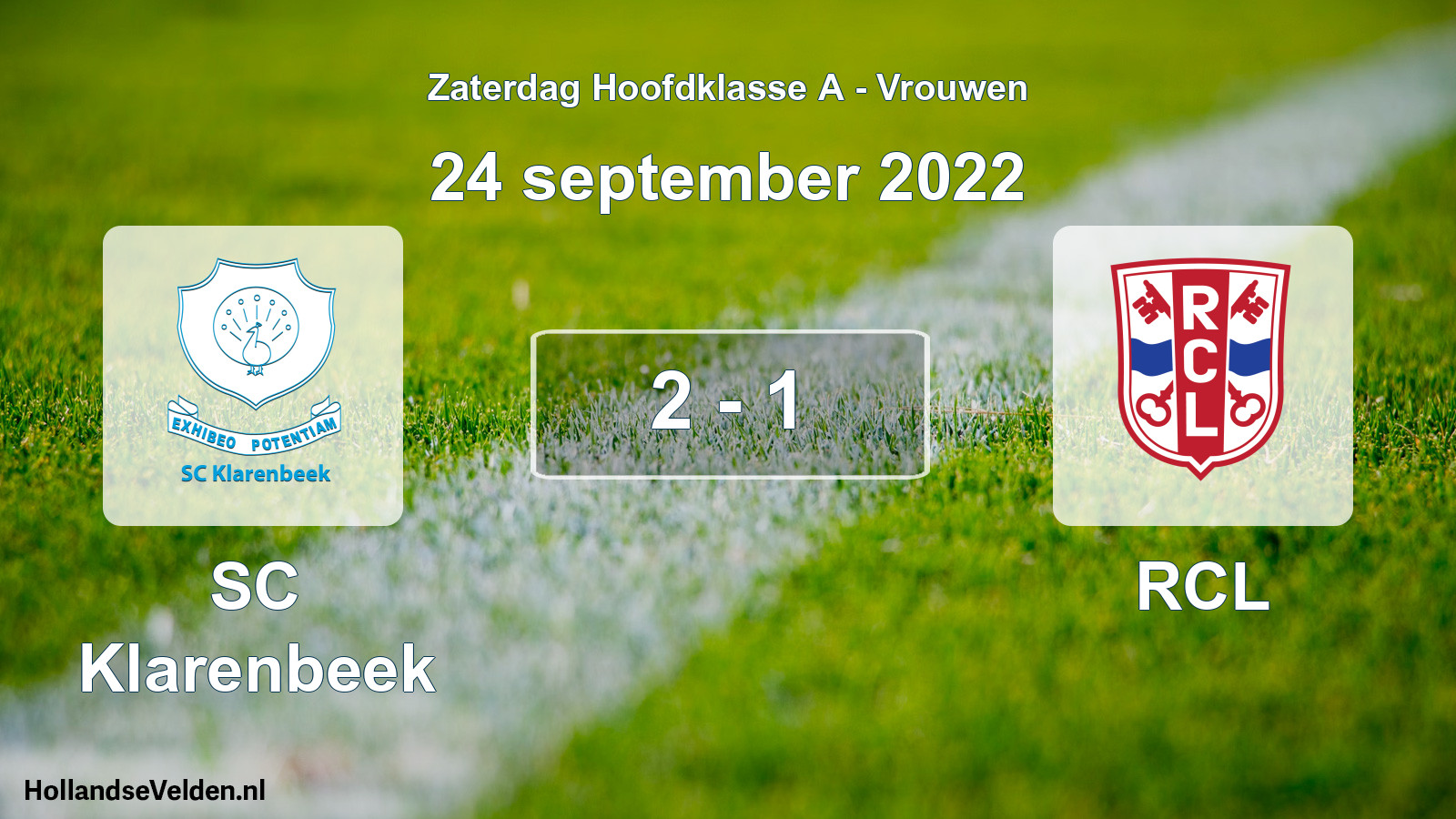 Total number of matches played: SC Klarenbeek - RCL 2 - 1 (24 September 2022)
