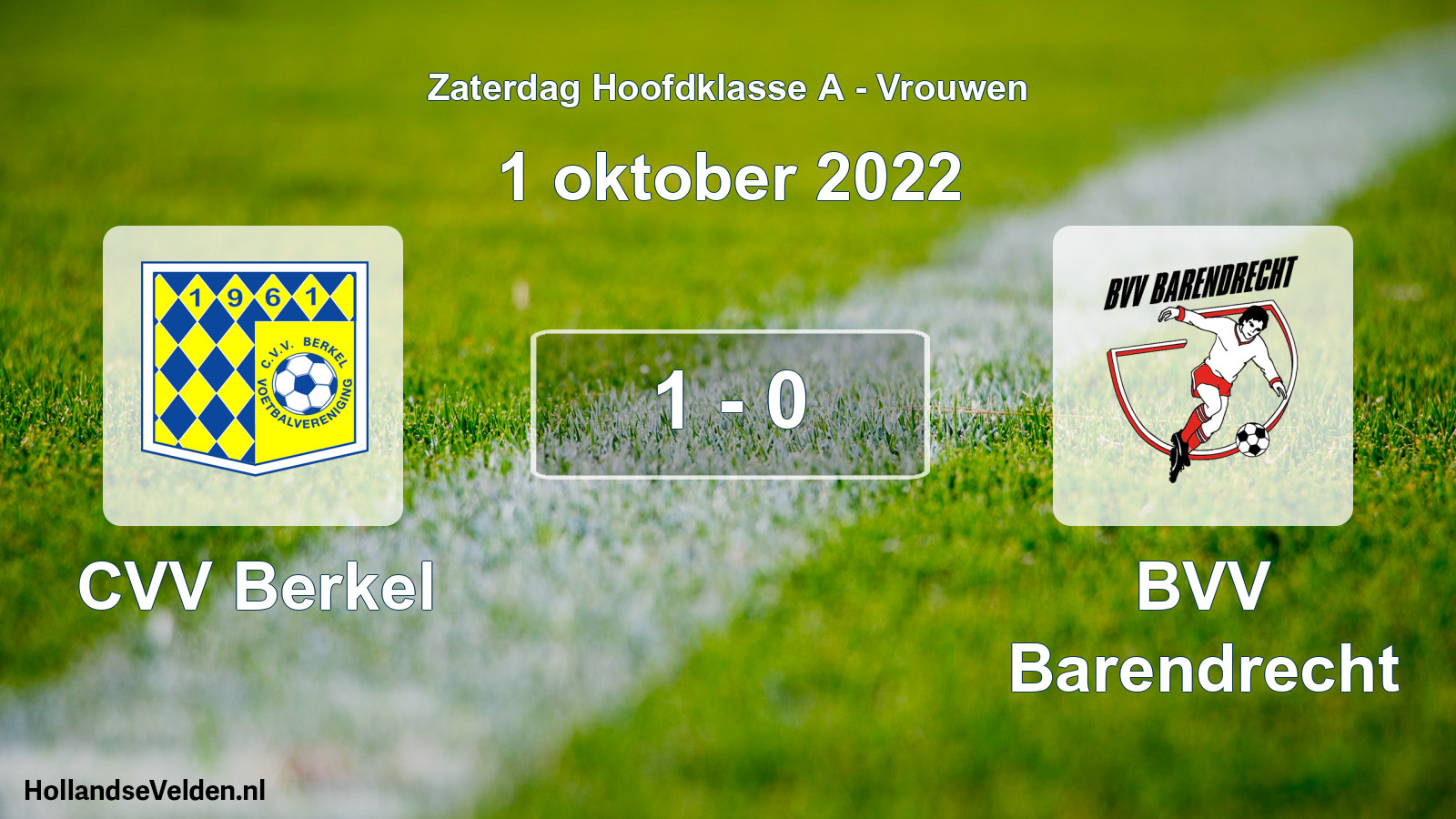 Total number of matches played: CVV Berkel - BVV Barendrecht 1 - 0 (1 October 2022)