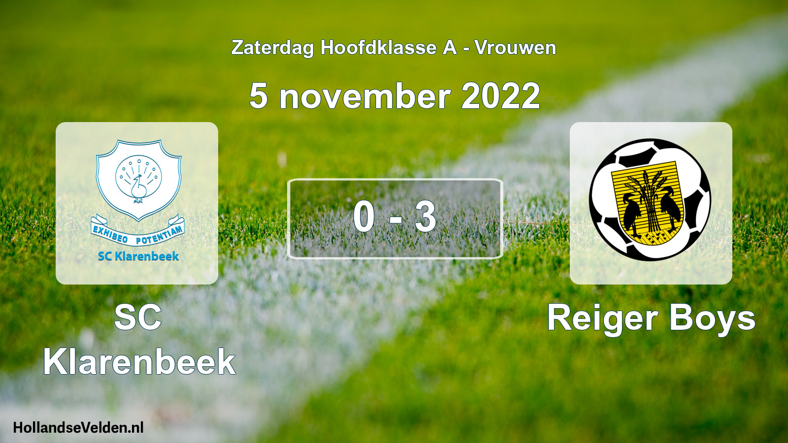 Total number of matches played: SC Klarenbeek - Reiger Boys 0 - 3 (5 November 2022)