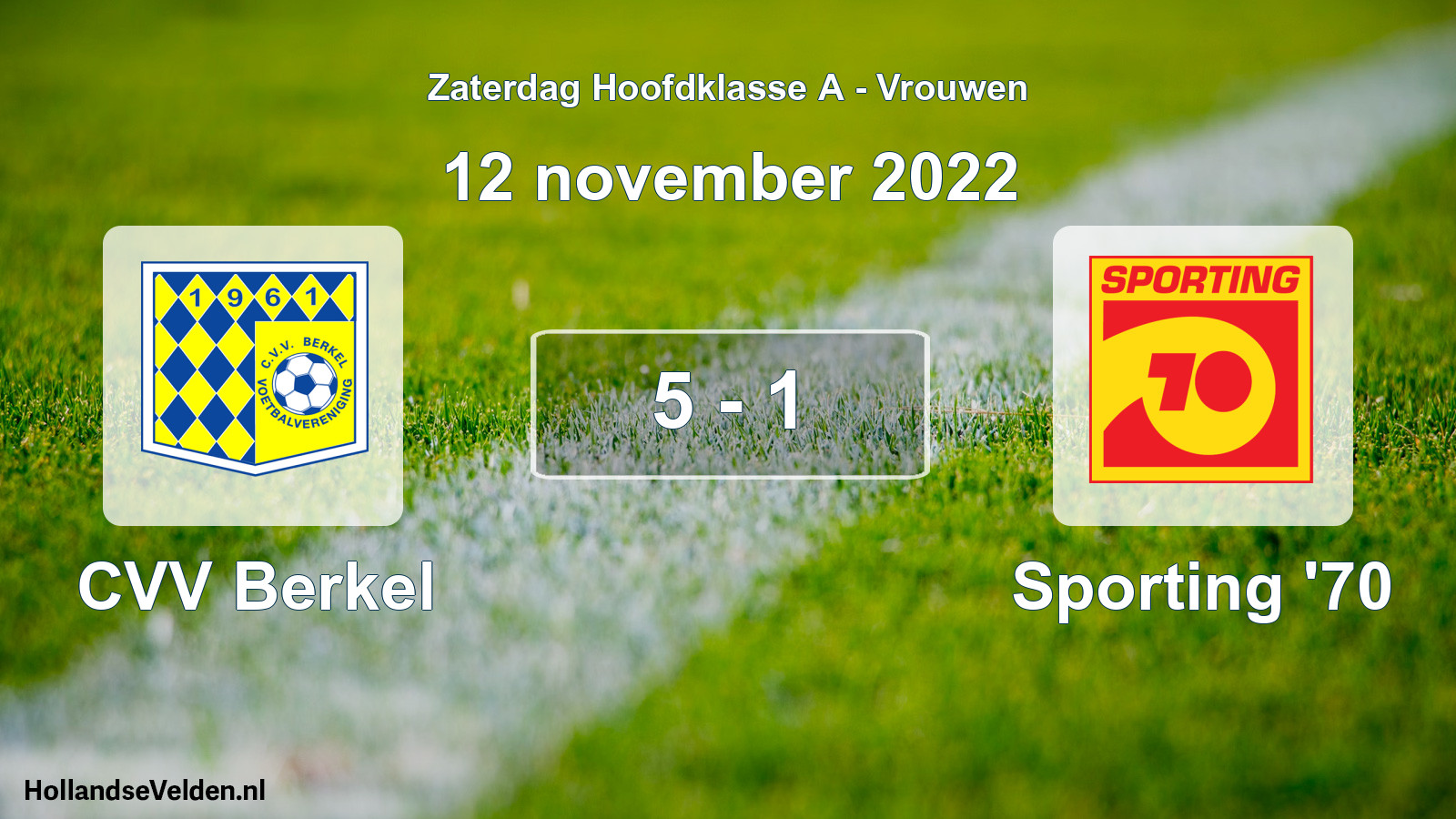 Total number of matches played: CVV Berkel - Sporting '70 5 - 1 (12 November 2022)