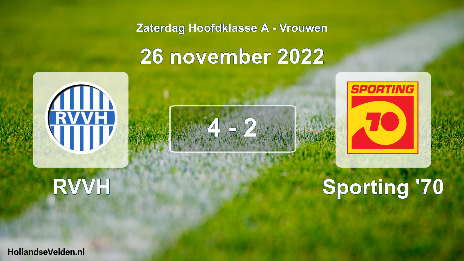 Total number of matches played: RVVH - Sporting '70 4 - 2 (26 November 2022)