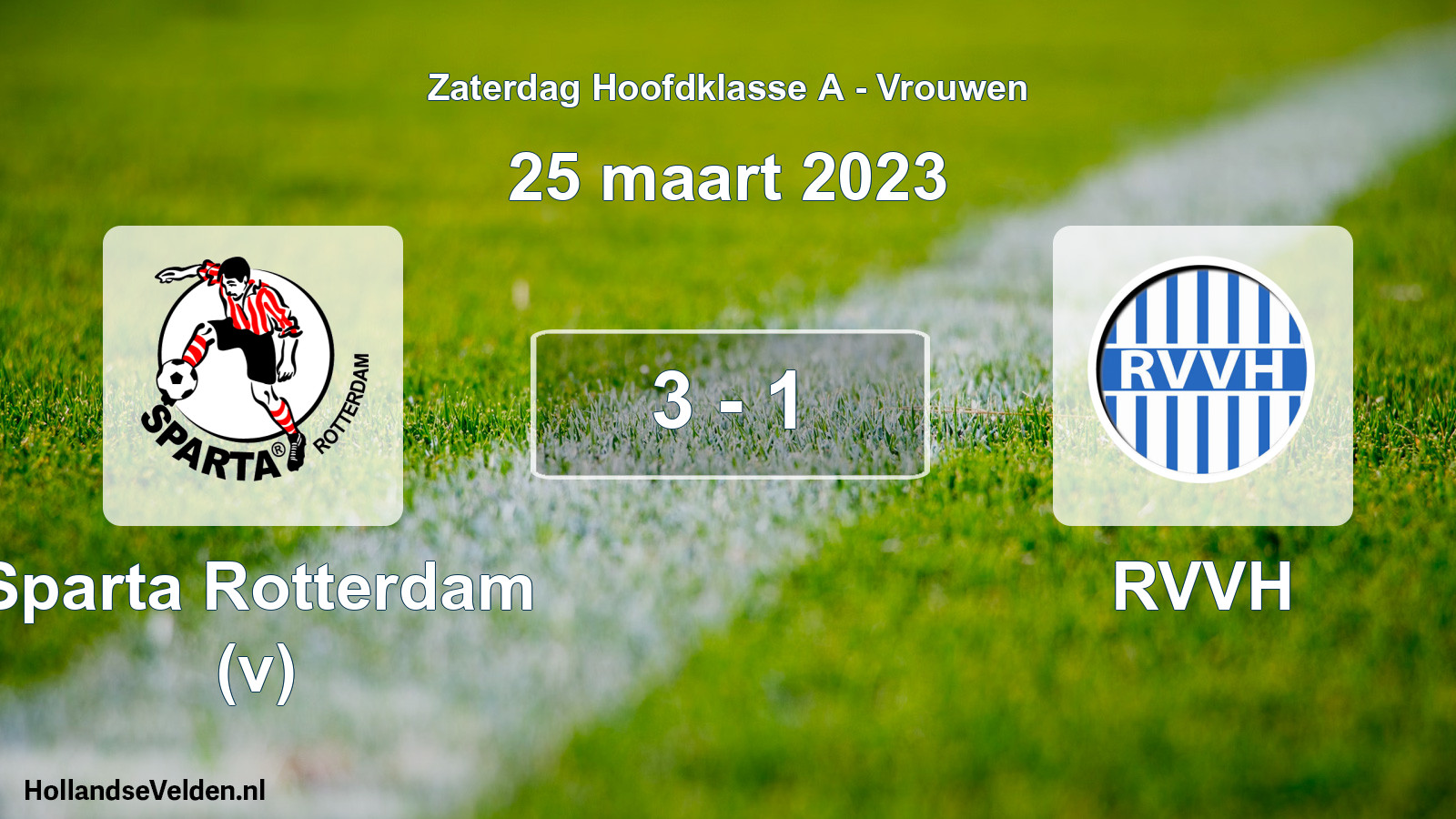 Total number of matches played: Sparta Rotterdam (v) - RVVH 3 - 1 (25 March 2023)