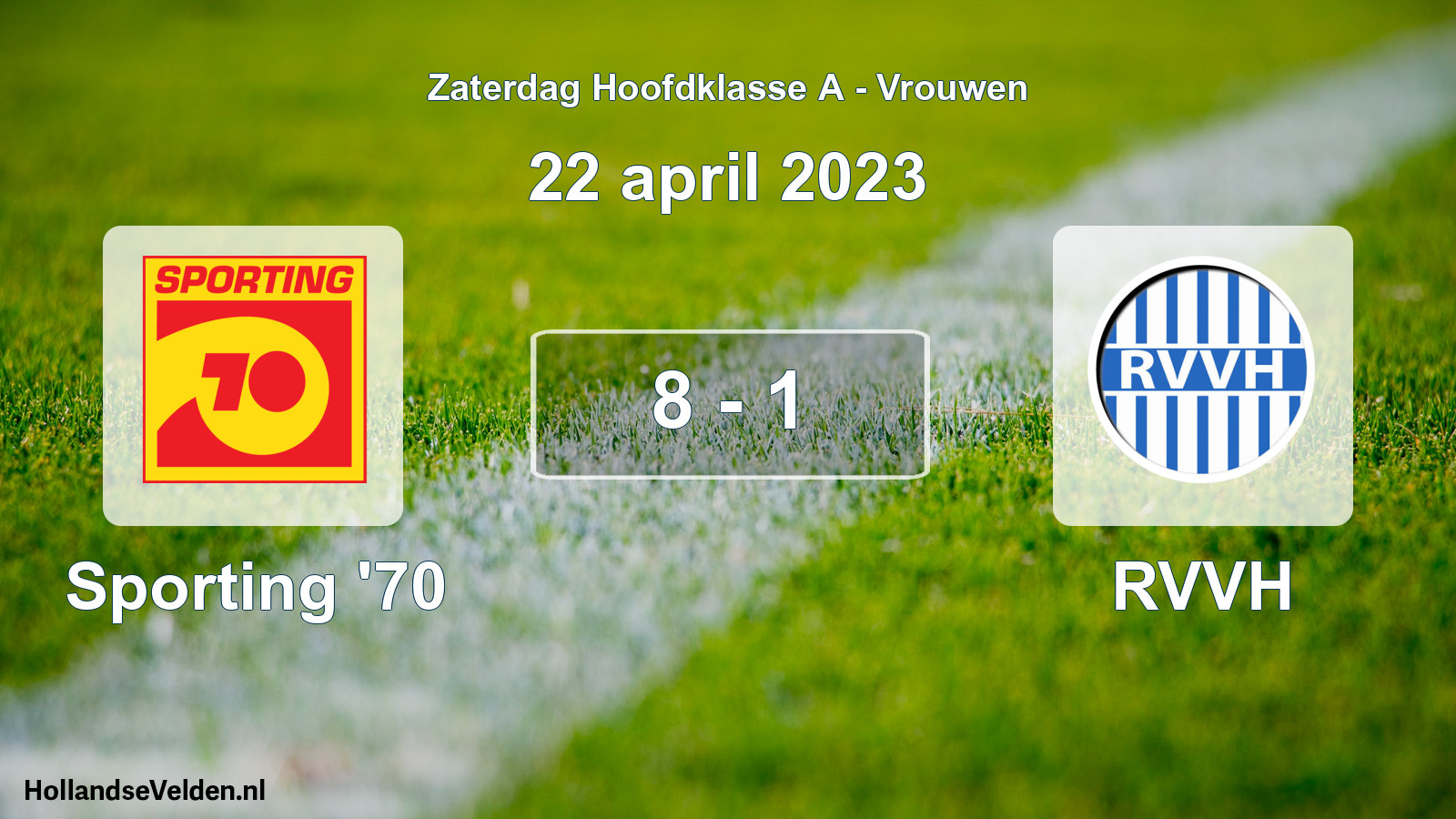 Total number of matches played: Sporting '70 - RVVH 8 - 1 (22 April 2023)