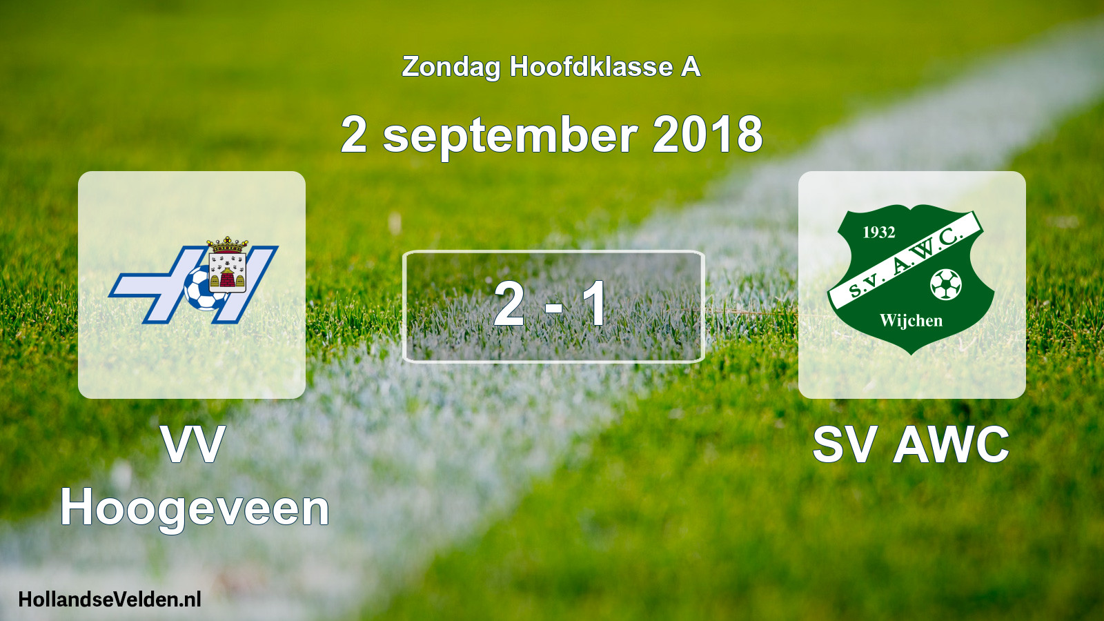 Total number of matches played: VV Hoogeveen - SV AWC 2 - 1 (2 September 2018)