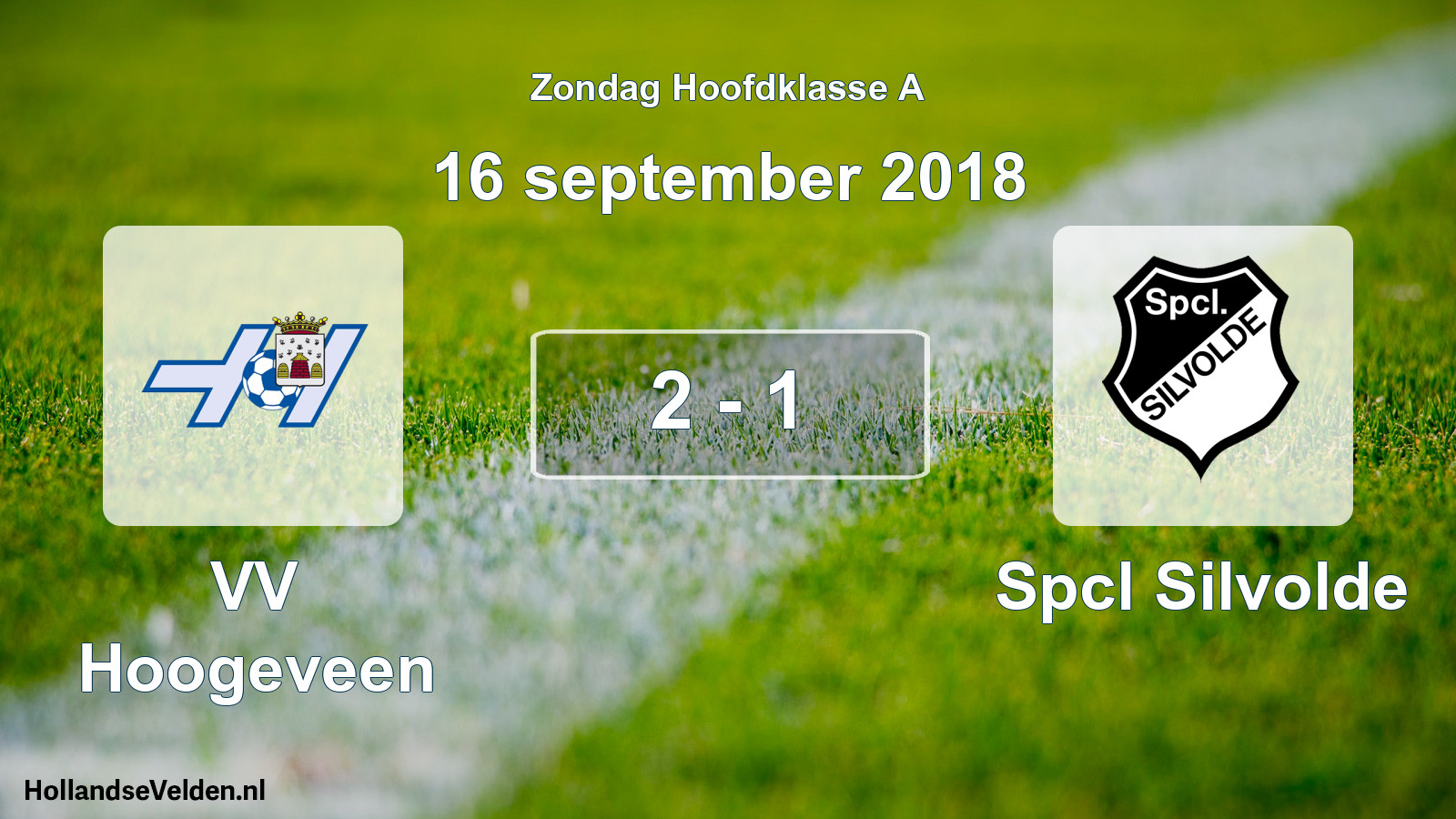Total number of matches played: VV Hoogeveen - Spcl Silvolde 2 - 1 (16 September 2018)