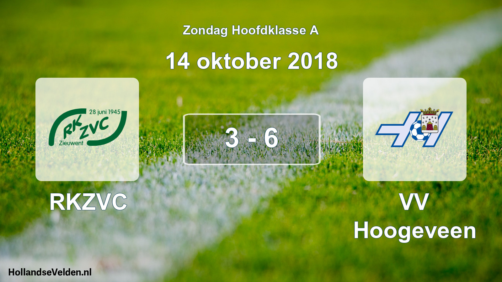 Total number of matches played: RKZVC - VV Hoogeveen 3 - 6 (14 October 2018)