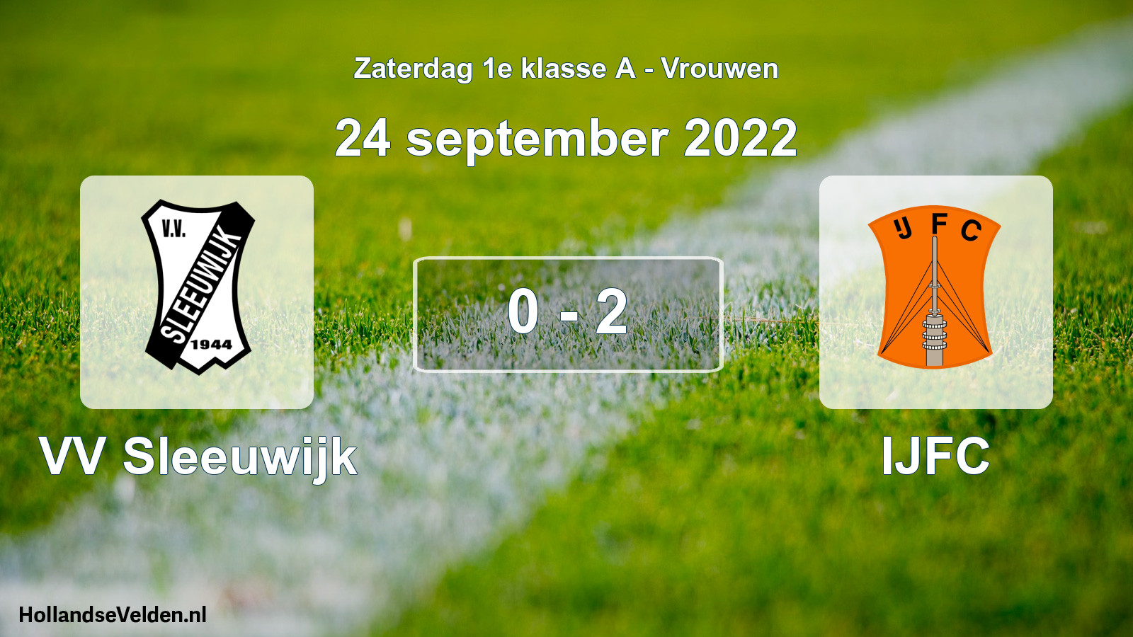 Total number of matches played: VV Sleeuwijk - IJFC 0 - 2 (24 September 2022)