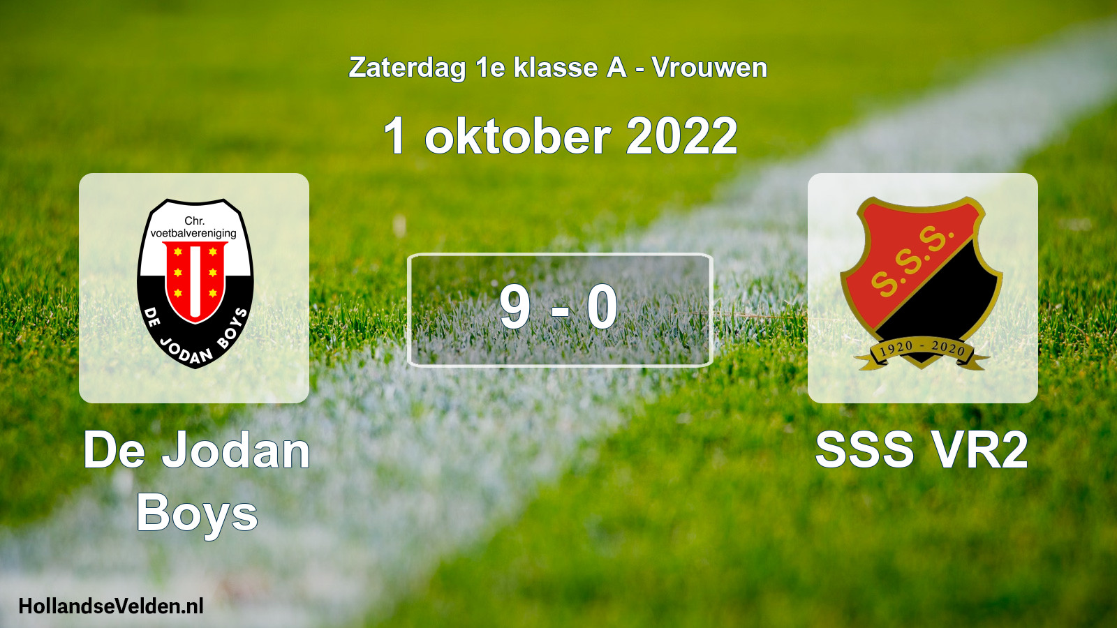 Total number of matches played: De Jodan Boys - SSS VR2 9 - 0 (1 October 2022)
