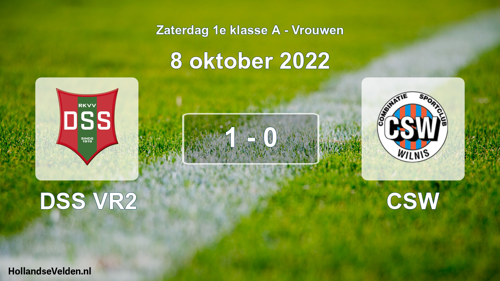 Total number of matches played: DSS VR2 - CSW 1 - 0 (8 October 2022)