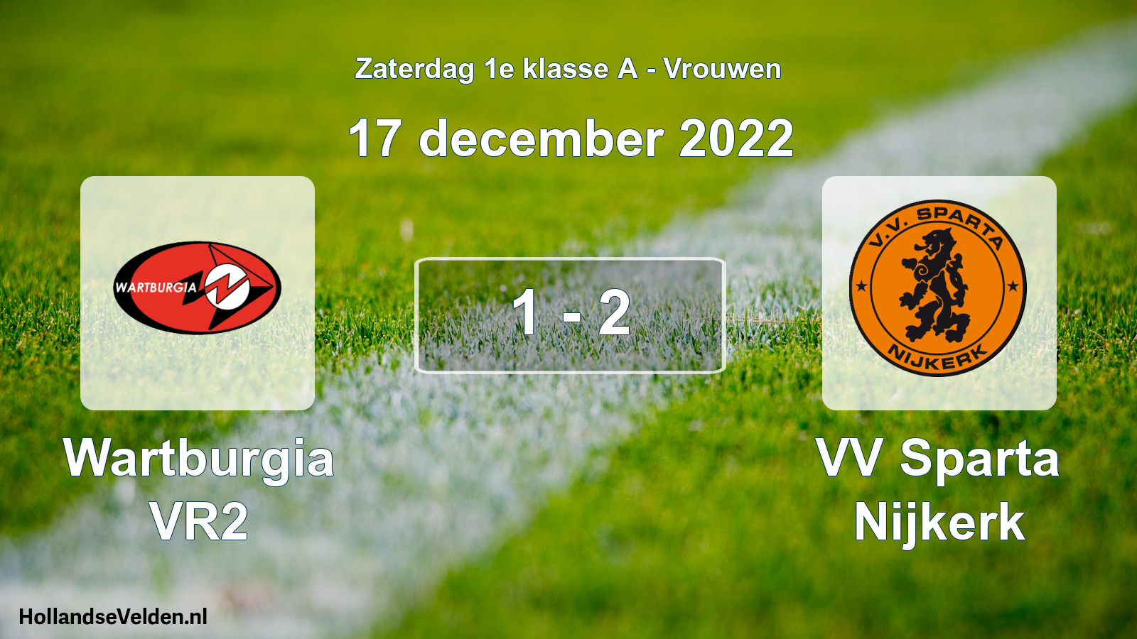 Total number of matches played: Wartburgia VR2 - VV Sparta Nijkerk 1 - 2 (17 December 2022)