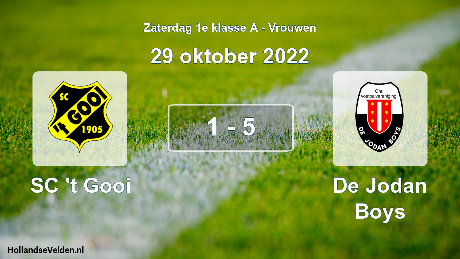 Total number of matches played: SC 't Gooi - De Jodan Boys 1 - 5 (29 October 2022)