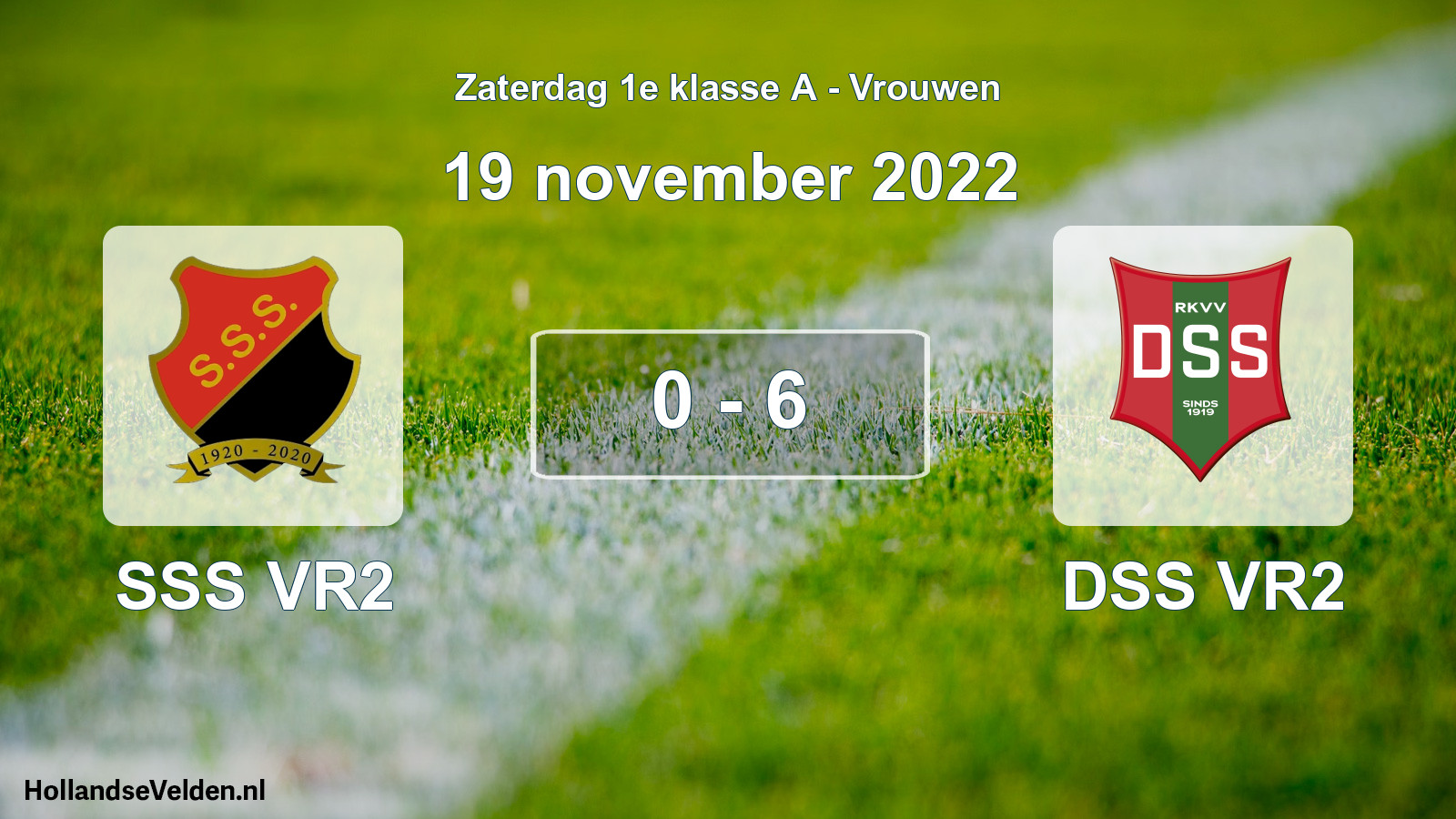 Total number of matches played: SSS VR2 - DSS VR2 0 - 6 (19 November 2022)