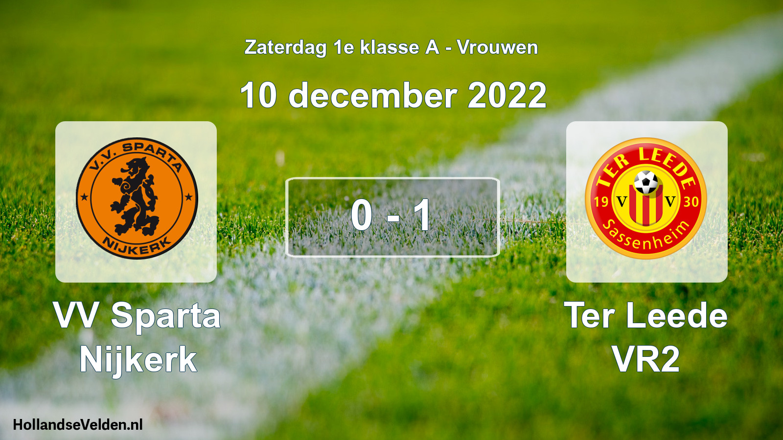 Total number of matches played: VV Sparta Nijkerk - Ter Leede VR2 0 - 1 (10 December 2022)