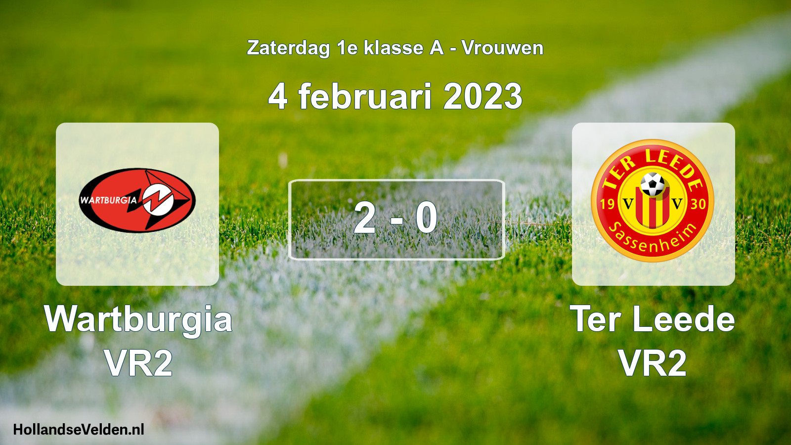 Total number of matches played: Wartburgia VR2 - Ter Leede VR2 2 - 0 (4 February 2023)