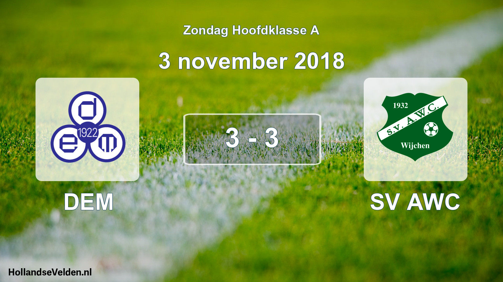 Total number of matches played: DEM - SV AWC 3 - 3 (3 November 2018)