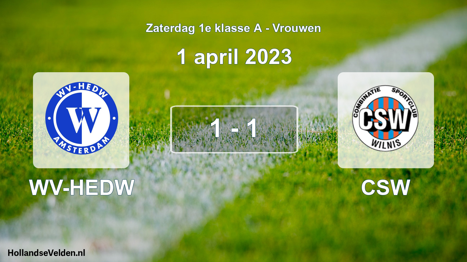Total number of matches played: WV-HEDW - CSW 1 - 1 (1 April 2023)