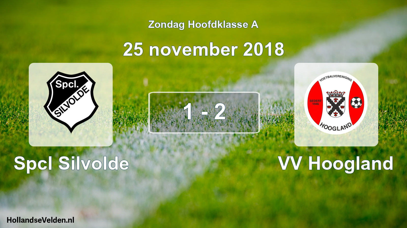 Total number of matches played: Spcl Silvolde - VV Hoogland 1 - 2 (25 November 2018)