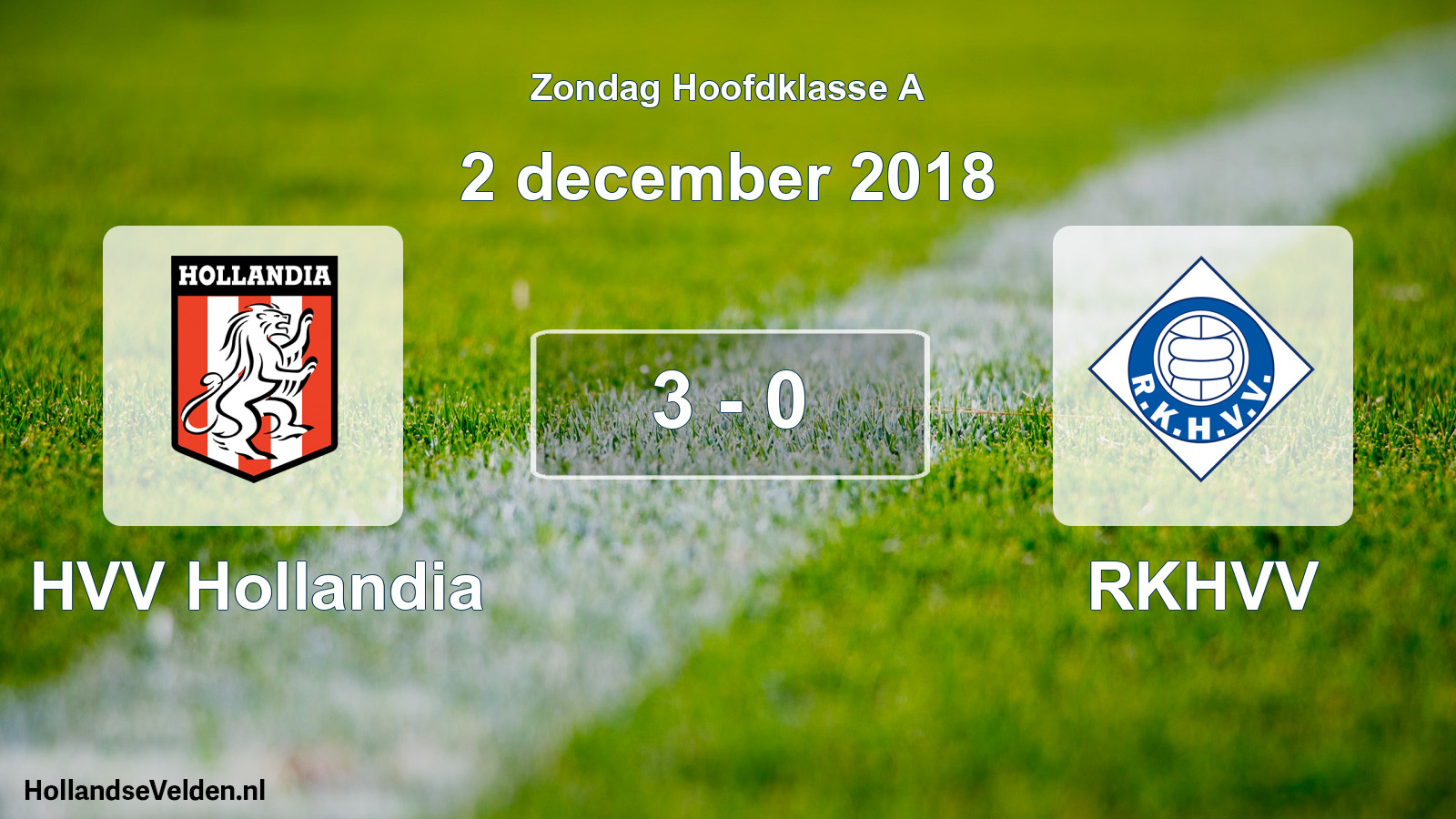 Total number of matches played: HVV Hollandia - RKHVV 3 - 0 (2 December 2018)