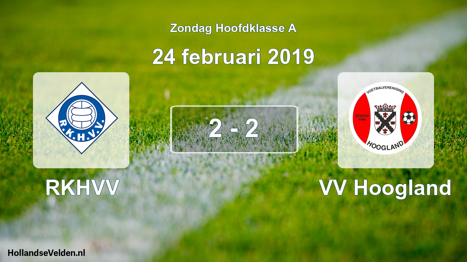 Total number of matches played: RKHVV - VV Hoogland 2 - 2 (24 February 2019)