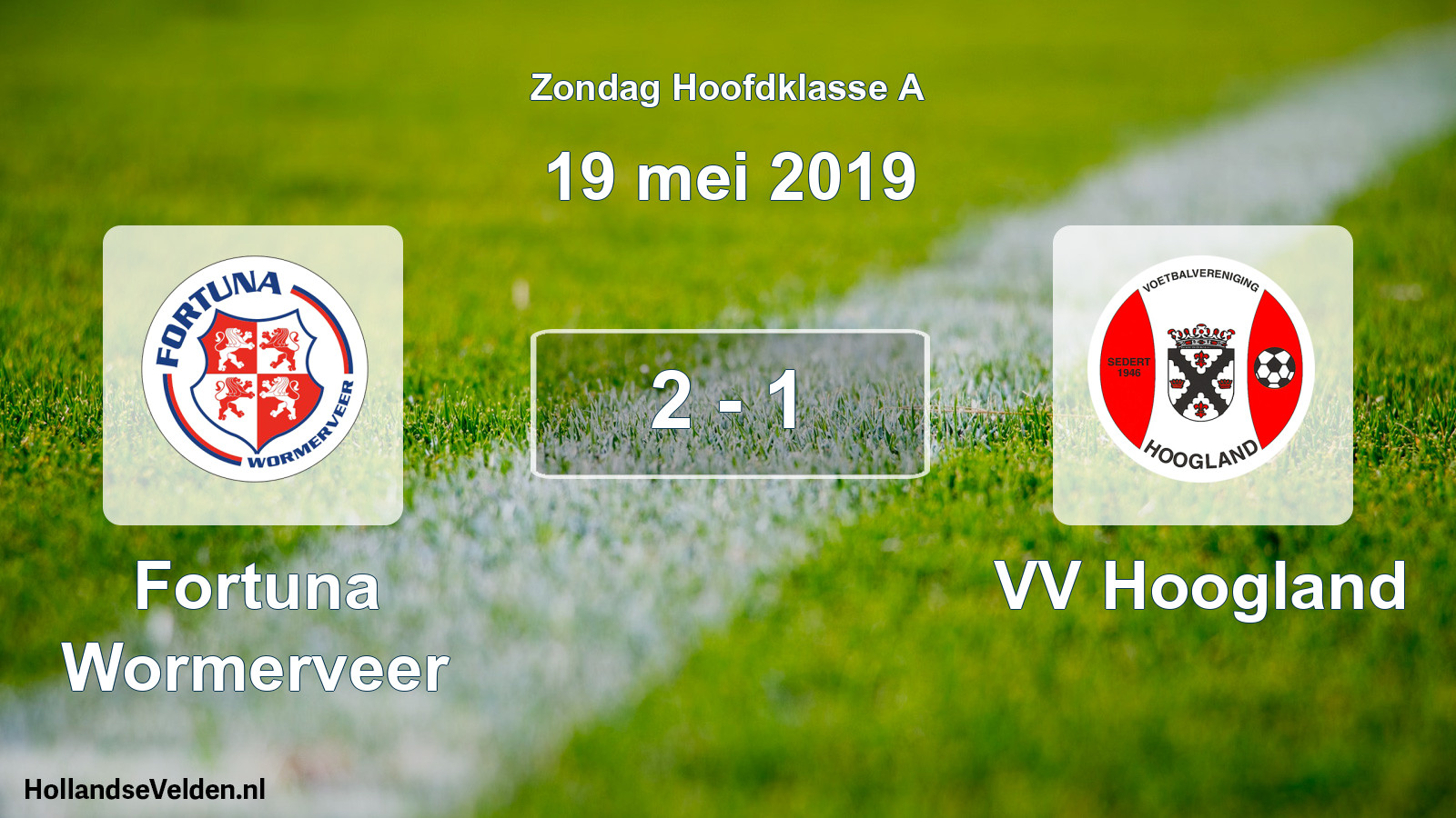 Total number of matches played: Fortuna Wormerveer - VV Hoogland 2 - 1 (19 May 2019)